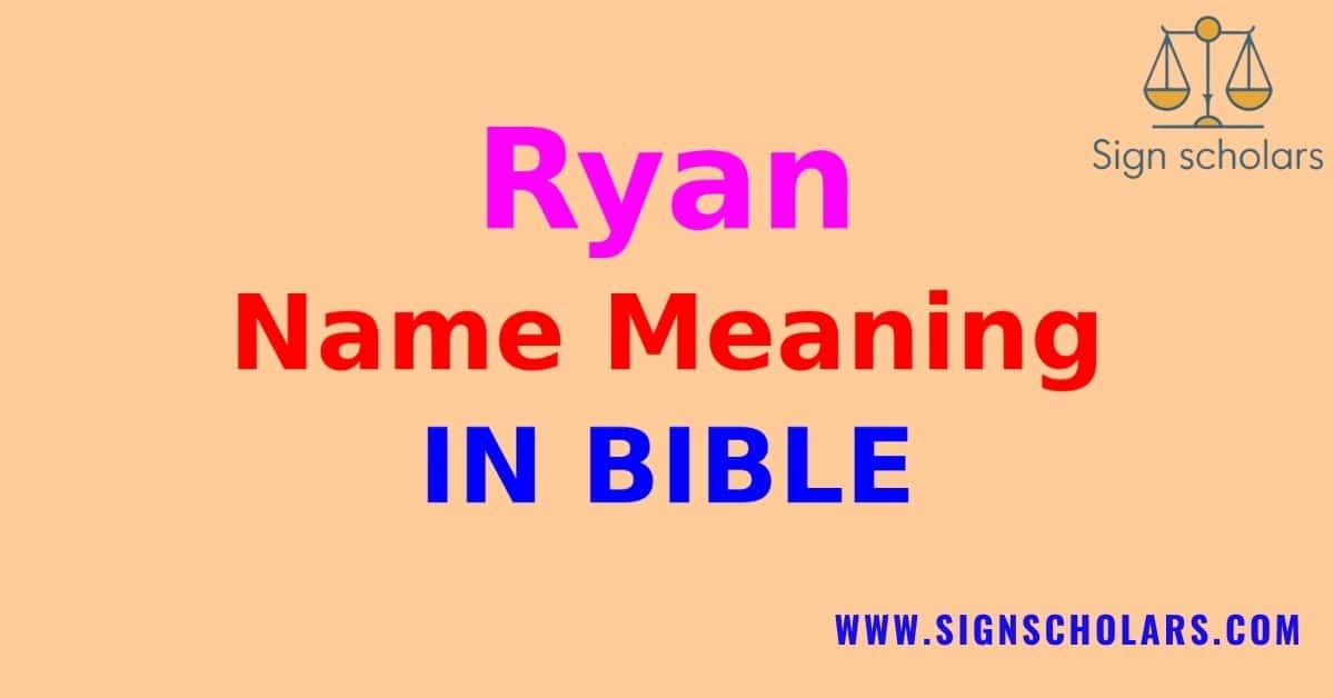 what does the name ryan mean in the bible