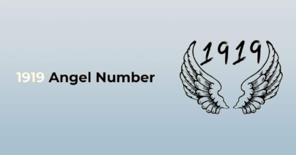 1919 Angel Number: Guidance for Your Life Journey