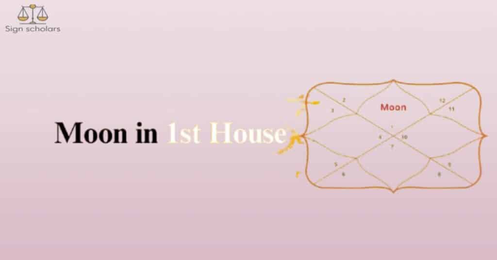 How Moon in First House Affects Your Relationships and Love Life